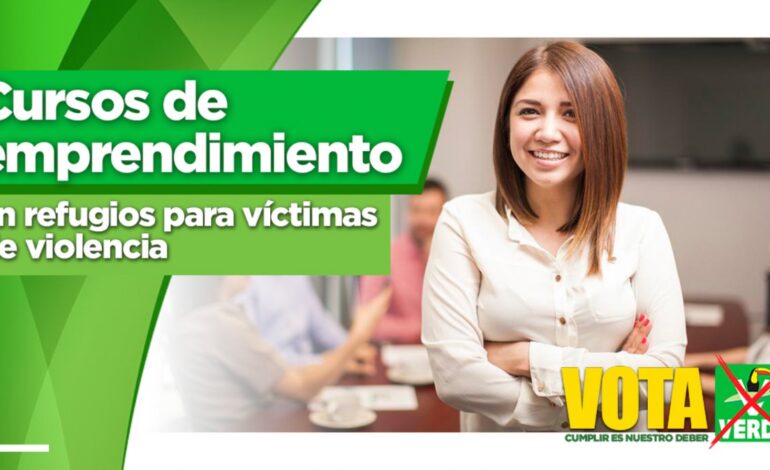 REFUGIOS CON CAPACITACIÓN CONTINUA A VÍCTIMAS DE VIOLENCIA, PARA QUE EMPRENDAN.